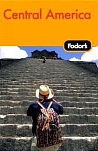 Fodors Central America (Paperback, 3)