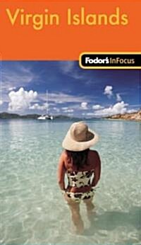 Fodors In Focus Virgin Islands (Paperback, 1st)