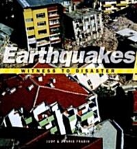 Witness to Disaster: Earthquakes (Hardcover)