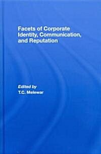 Facets of Corporate Identity, Communication and Reputation (Hardcover)