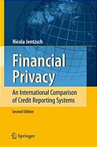 Financial Privacy: An International Comparison of Credit Reporting Systems (Hardcover, 2)