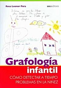 Grafologia infantil/ Childrens Graphology (Paperback)