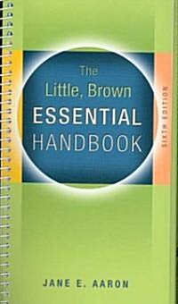 The Little, Brown Essential Handbook (Paperback, 6th, Spiral)