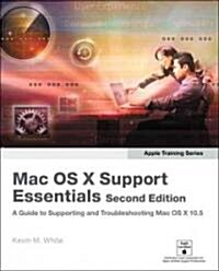 MAC OS X Support Essentials (Paperback, 2nd)