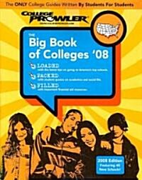 Big Book of Colleges 2008 (Paperback)