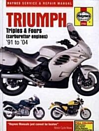 Triumph Triples and Fours Service and Repair Manual : 1991 to 2004 (Hardcover, 3 Rev ed)