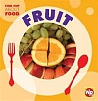 Fruit (Library Binding)