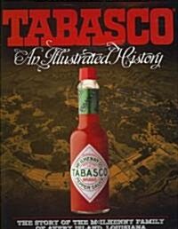 [중고] Tabasco(r): An Illustrated History (Hardcover)