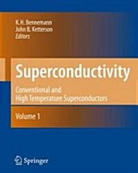 Superconductivity: Volume 1: Conventional and Unconventional Superconductors Volume 2: Novel Superconductors (Hardcover, 2008)