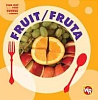 Fruit / Fruta (Library Binding)