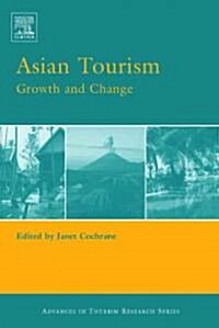 Asian Tourism: Growth and Change (Hardcover)