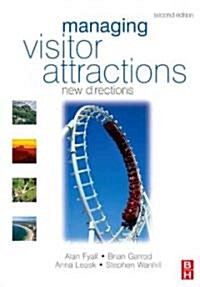 Managing Visitor Attractions (Paperback, 2 ed)