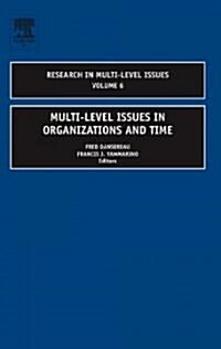 Multi-Level Issues in Organizations and Time (Hardcover)