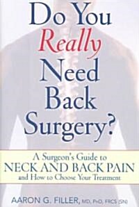 Do You Really Need Back Surgery? (Hardcover)
