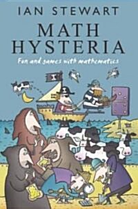 Math Hysteria : Fun and Games with Mathematics (Paperback)