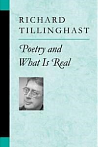 Poetry and What Is Real (Paperback)