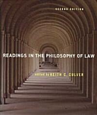 Readings in the Philosophy of Law - Second Edition (Paperback, 2, Revised)