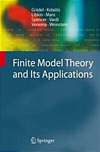 Finite Model Theory and Its Applications (Hardcover)