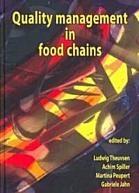 Quality Management in Food Chains (Hardcover)