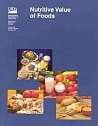 Nutritive Value of Foods (Paperback)