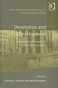 Devolution and Development (Hardcover)