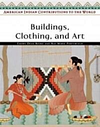 Buildings, Clothing, And Art (Hardcover)