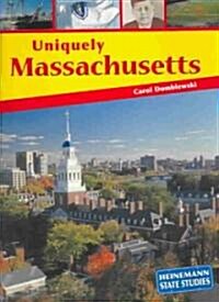 Uniquely Massachusetts (Paperback)