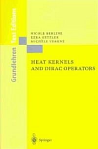 Heat Kernels and Dirac Operators (Paperback)