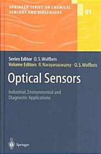 Optical Sensors: Industrial Environmental and Diagnostic Applications (Hardcover, 2004)