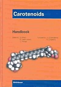 Carotenoids: Handbook (Hardcover, 2004. Corr. 2nd)