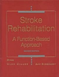Stroke Rehabilitation (Hardcover, 2nd)