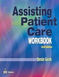Assisting with Patient Care Workbook (Paperback, 2, Revised)