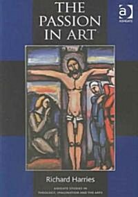 The Passion in Art (Paperback)