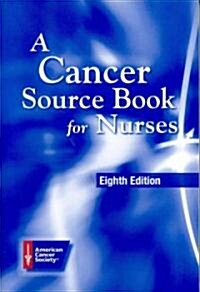 [중고] A Cancer Source Book for Nurses (Paperback, 8)