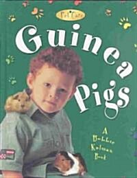 Guinea Pigs (Library Binding)