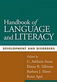 Handbook of Language and Literacy (Hardcover)