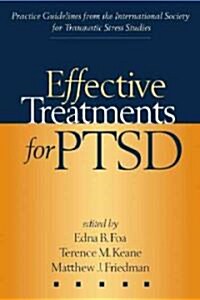 Effective Treatments for PTSD (Paperback)