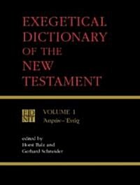 Exegetical Dictionary of the New Testament, Vol. 1 (Paperback)