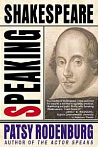 Speaking Shakespeare (Paperback)