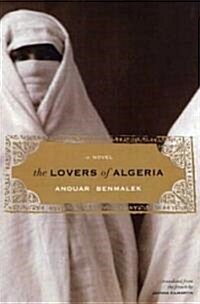 The Lovers of Algeria (Paperback)