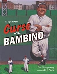 The Legend of the Curse of the Bambino (Hardcover)