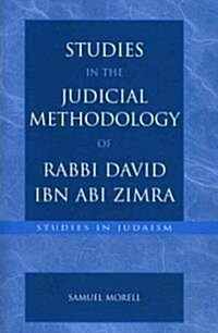 Studies in the Judicial Methodology of Rabbi David Ibn ABI Zimra (Paperback)