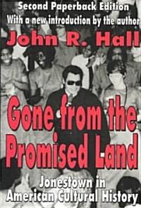 Gone from the Promised Land : Jonestown in American Cultural History (Paperback, 2 ed)