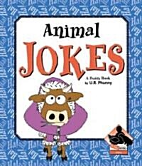 Animal Jokes (Library Binding)