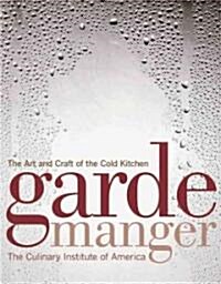 Garde Manger (Hardcover, 1st)