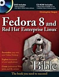 Fedora 8 and Red Hat Enterprise Linux Bible (Paperback)