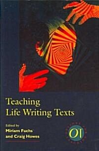Teaching Life Writing Texts (Paperback)