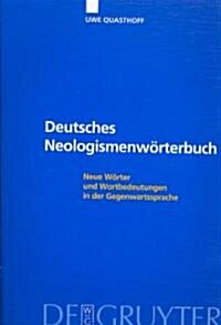 Deutsches Neologismenworterbuch (Paperback)