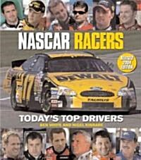NASCAR Racers: Todays Top Drivers (Hardcover, 20)