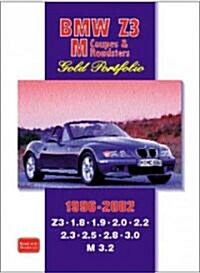 BMW Z3 M Coupes and Roadsters : Features Road and Comparison Tests, New Model Reports, Buying Used Feature Plus Full Technical and Performance Data (Paperback)